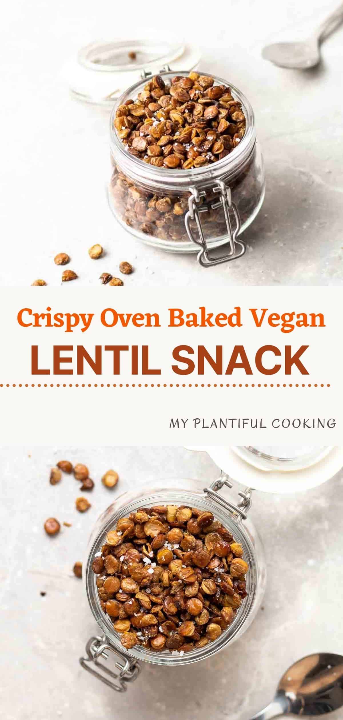 Crispy Oven Roasted Lentils My Plantiful Cooking