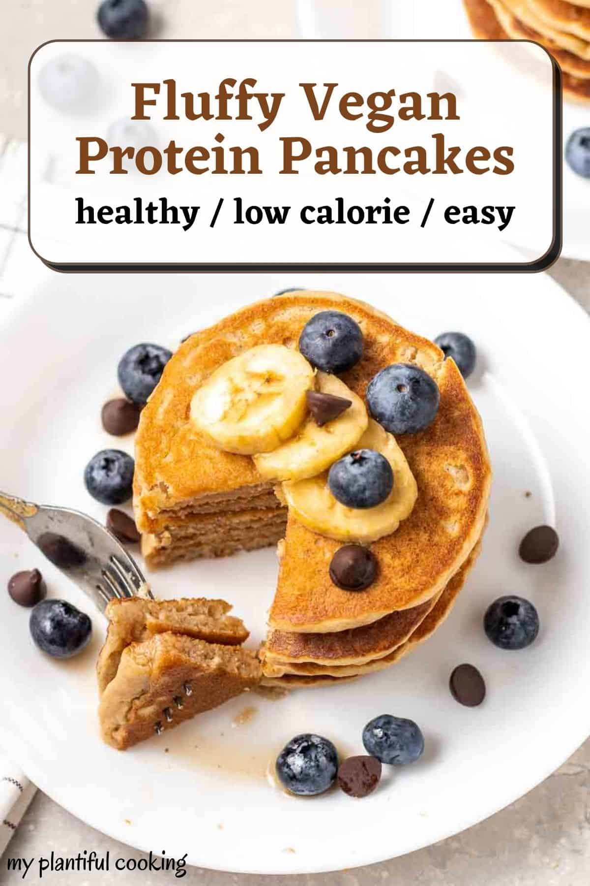 Protein Pancakes without Eggs My Plantiful Cooking