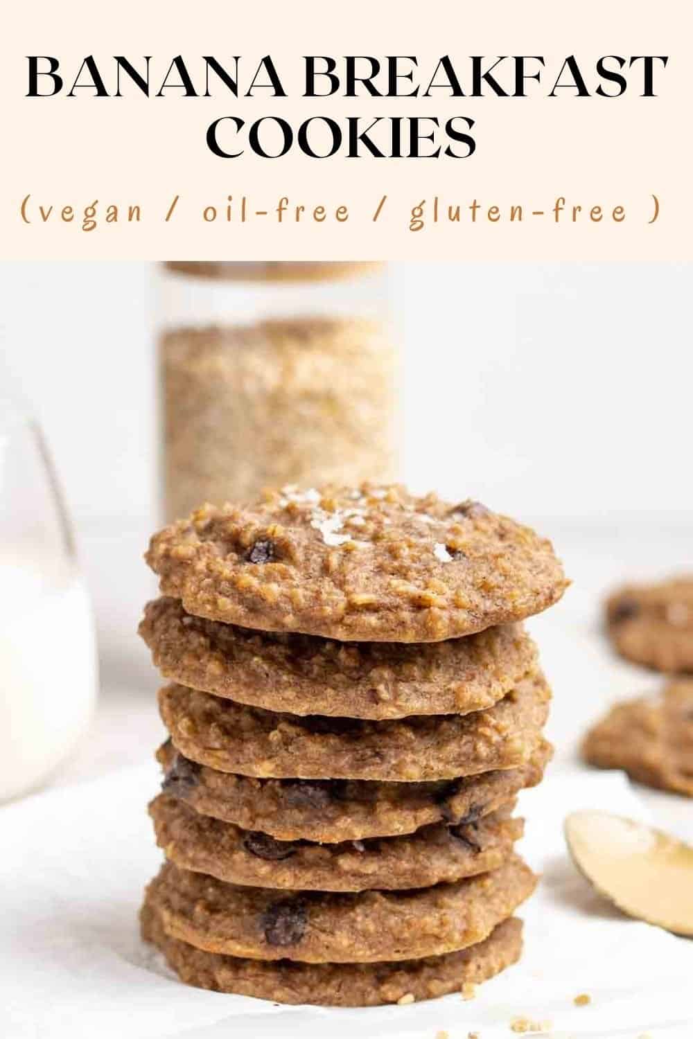 A stack of 5 cookies with oats and milk in the background with text on the upper half.