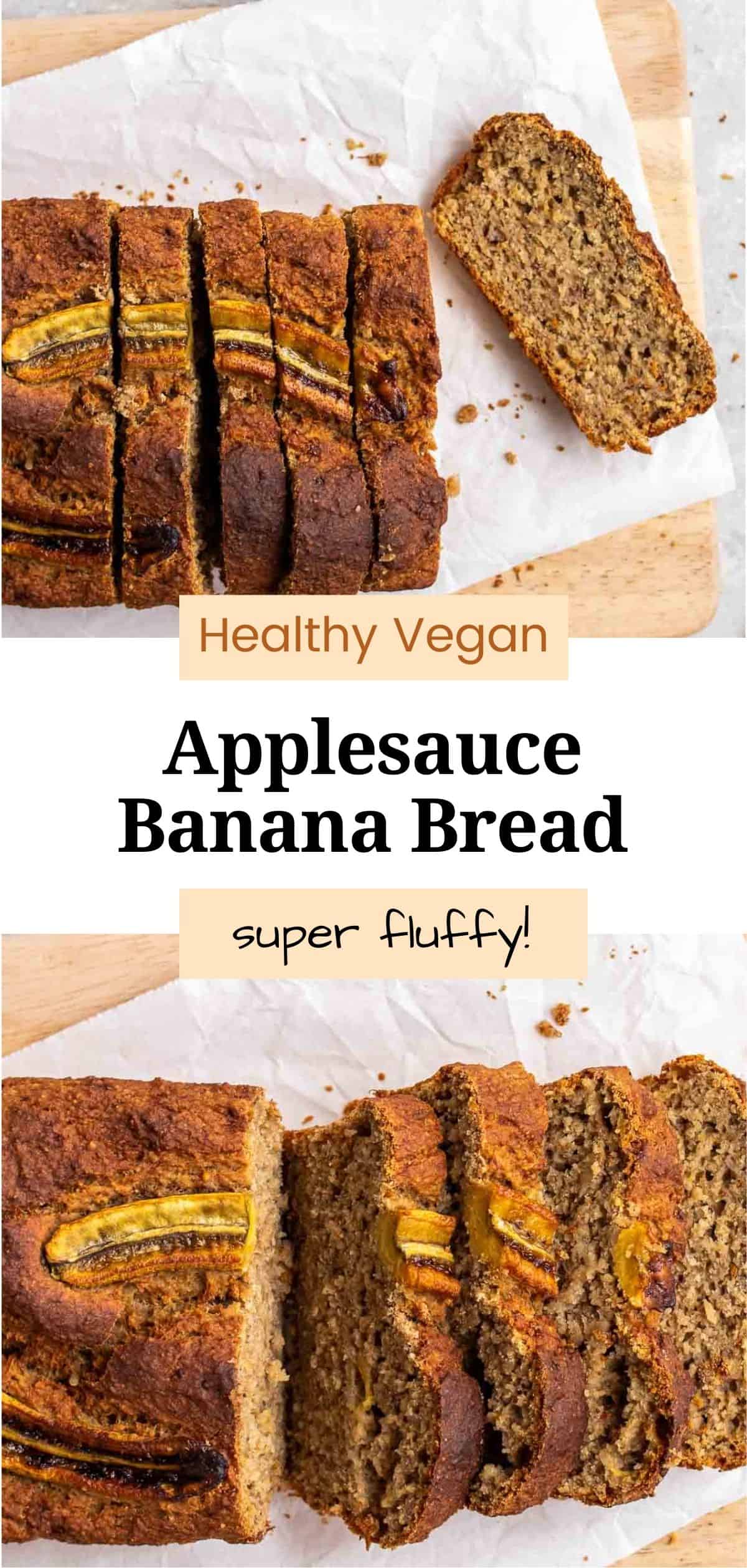 Vegan Applesauce Banana Bread – My Plantiful Cooking