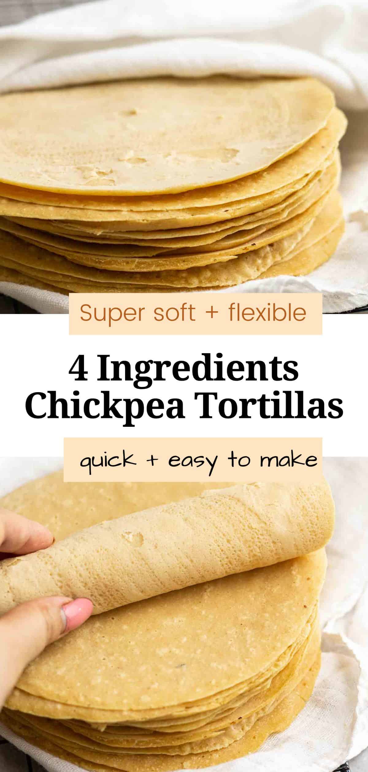 Soft Chickpea Flour Tortillas My Plantiful Cooking