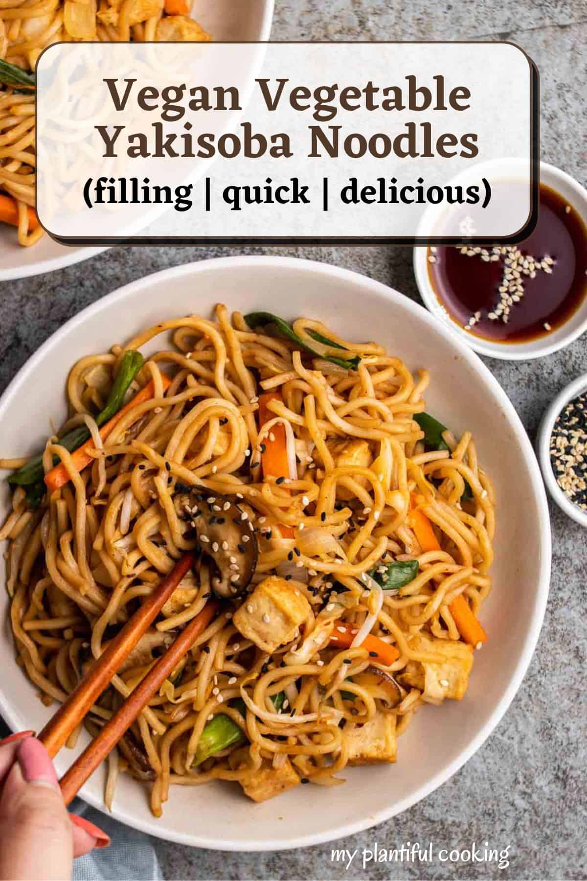 Vegan Yakisoba with Tofu My Plantiful Cooking