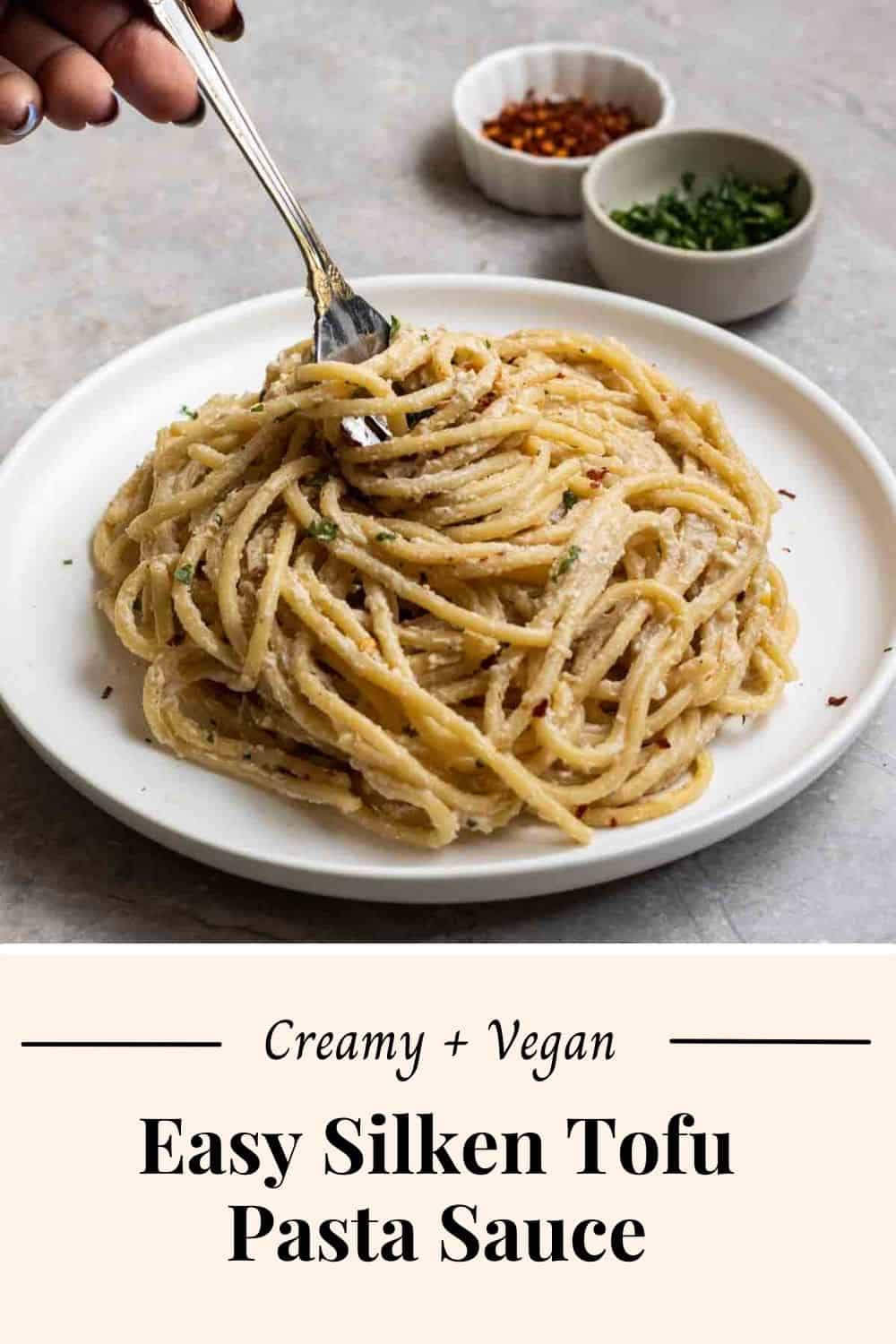 Creamy Silken Tofu Pasta Sauce My Plantiful Cooking