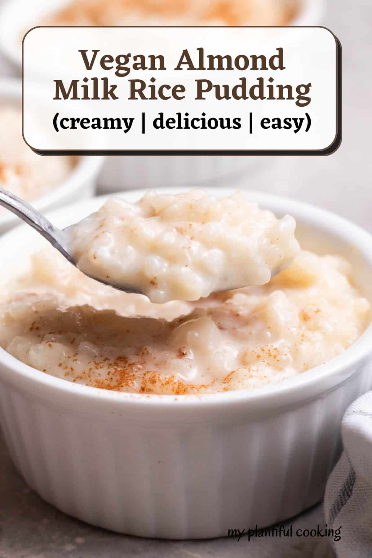 Almond Milk Rice Pudding My Plantiful Cooking